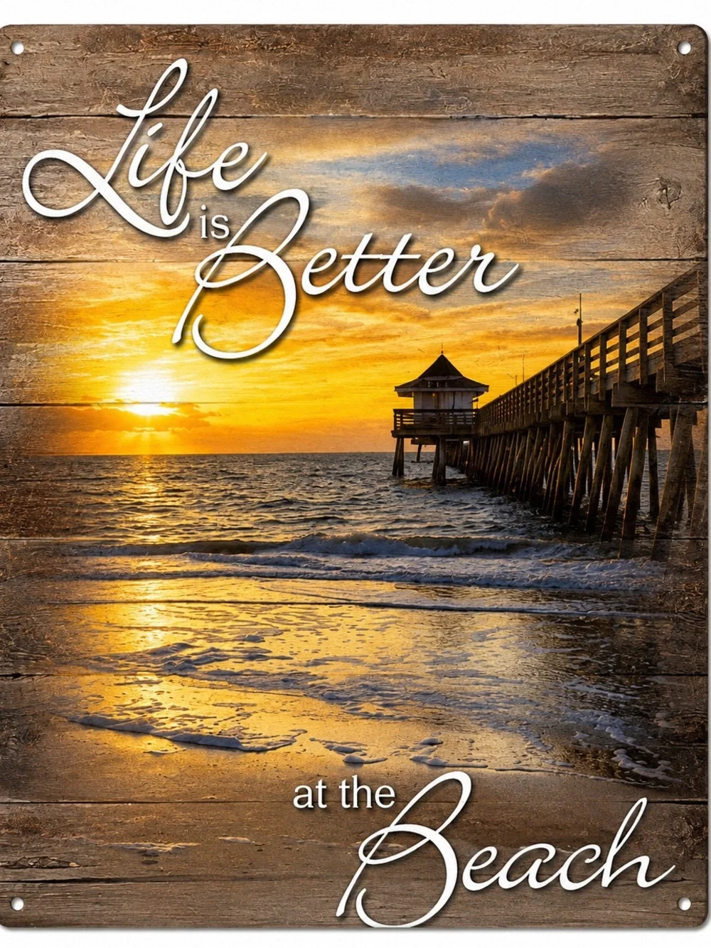 NEW Life Is Better At The Beach Metal Sign